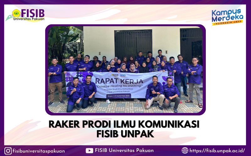 Raker PRODI Ilmu Komunikasi FISIB UNPAK